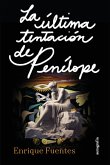 La Última Tentación de Penélope (eBook, ePUB)