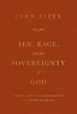 Sex, Race, and the Sovereignty of God (eBook, ePUB)