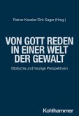 Von Gott reden in einer Welt der Gewalt (eBook, PDF)