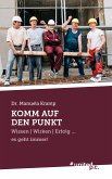 Komm auf den Punkt (eBook, ePUB)