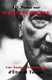 J.D. Ponce sur Martin Heidegger : Une Analyse Académique d'Être et Temps (eBook, ePUB)