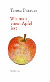 Wie man einen Apfel isst (eBook, ePUB)