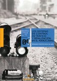 Los sistemas de control de tráfico y señalización en el ferrocarril (eBook, ePUB)