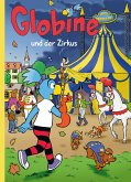 Globine und der Zirkus (eBook, ePUB)