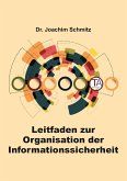 Leitfaden zur Organisation der Informationssicherheit (eBook, ePUB)