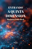 Entrando a quinta dimensión (eBook, ePUB)