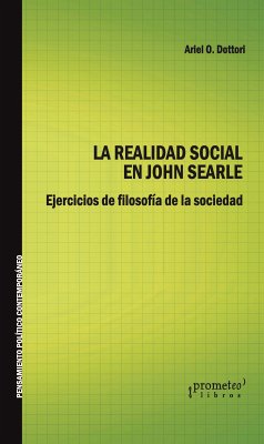 La realidad social en John Searle (eBook, PDF) - Dottori, Ariel