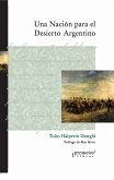 Una nación para el desierto argentino (eBook, PDF)