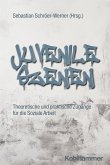 Juvenile Szenen (eBook, ePUB)