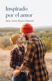 Inspirado por el amor (eBook, ePUB)
