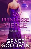 Sa Princesse Vierge (eBook, ePUB)