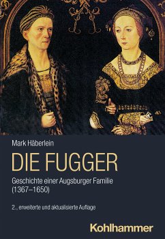 Die Fugger (eBook, PDF) - Häberlein, Mark