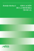 Educación de la memoria musical (eBook, PDF)