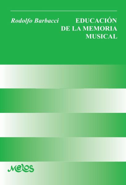 Educación de la memoria musical (eBook, PDF) Educación de la memoria musical (eBook, PDF)