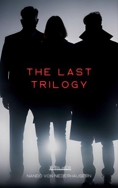 The Last Trilogy (eBook, ePUB) - von Niederhaeusern, Nando