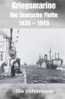 Kriegsmarine - Die Deutsche Flotte 1939... - Bild 1