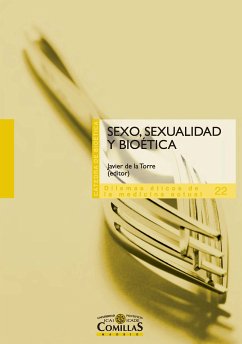 Sexo, sexualidad y bioética (eBook, ePUB)