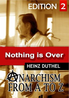 Anarchism Act for Freedom Now! – II (eBook, ePUB) - Duthel, Heinz