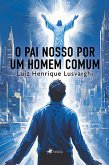 O Pai Nosso por um homem comum (eBook, ePUB)