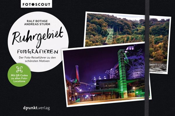 Ruhrgebiet fotografieren (eBook, ePUB) Ruhrgebiet fotografieren (eBook, ePUB)