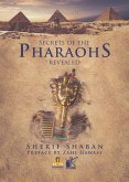 Secrets of the Pharohs (eBook, ePUB)