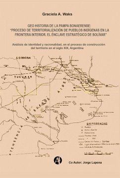 Geo historia de La Pampa Bonaerense (eBook, ePUB) - Waks, Graciela Alicia