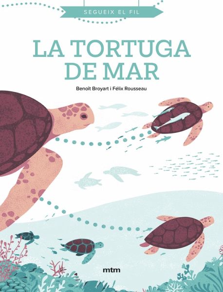 La tortuga de mar (eBook, PDF)