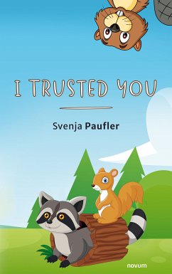 I trusted you (eBook, ePUB) - Paufler, Svenja