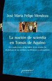 La noción de scientia en Tomás de Aquino (eBook, PDF)