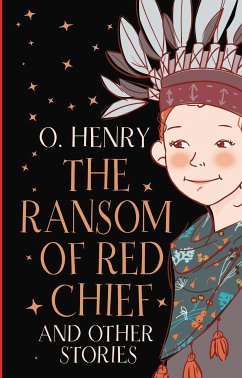 The Ransom of Red Chief and other stories (eBook, ePUB) - Генри, О.