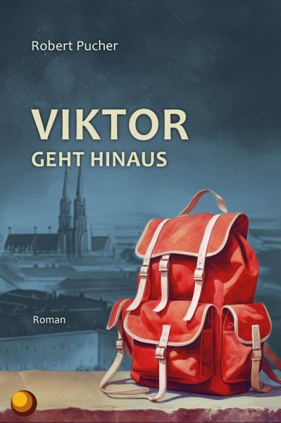 Viktor geht hinaus (eBook, ePUB) Viktor geht hinaus (eBook, ePUB)