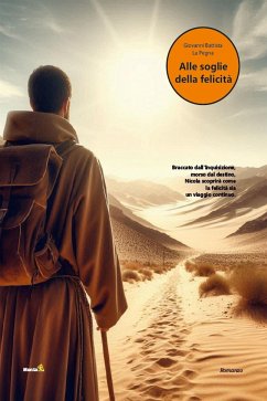 Alle soglie della felicità (eBook, ePUB) - Battista La Pegna, Giovanni