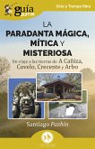 Guíaburros: La Paradanta mágica, mítica y misteriosa (eBook, ePUB)