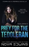 Prey for the Tedoleran (eBook, ePUB)