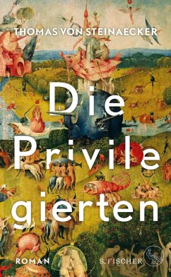 Die Privilegierten (Mängelexemplar) - Steinaecker, Thomas von