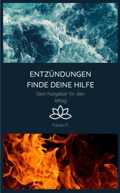 Entzündungen - Finde deine Hilfe (eBook, ePUB) - Pscherer, Fabian