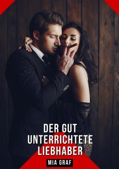 Cover Der gut unterrichtete Liebhaber (eBook, ePUB)