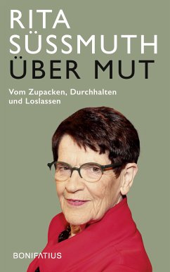 Über Mut (eBook, ePUB) - Süssmuth, Rita