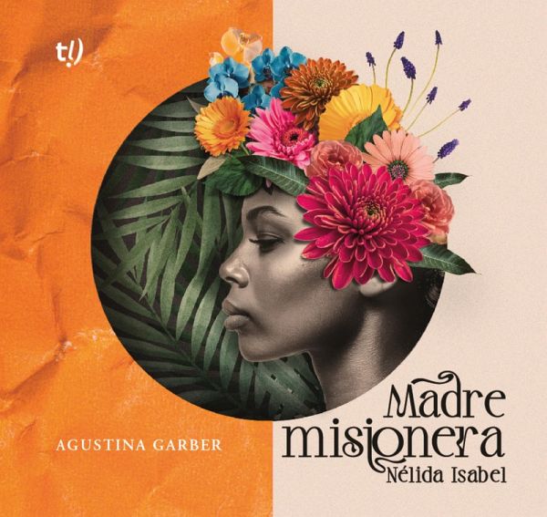 Madre misionera (eBook, ePUB)