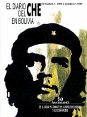 El diario del Che en Bolivia. Noviembre 7, 1966 a octubre 7, 1967 (eBook, ePUB)