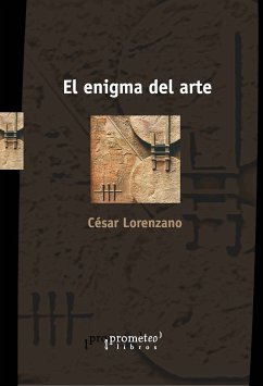 El enigma del arte (eBook, PDF) - Lorenzano, César