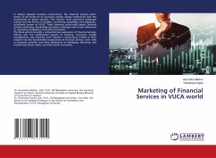 Marketing of Financial Services in VUCA world - Mathur, Anumeha;Gupta, Devkanya