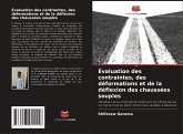 Évaluation des contraintes, des déformations et de la déflexion des chaussées souples Évaluation des contraintes, des déformations et de la déflexion des chaussées souples