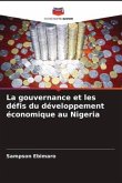 La gouvernance et les défis du développement économique au Nigeria