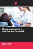 Cirurgia plástica e estética periodontal