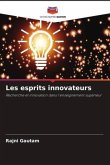 Les esprits innovateurs