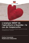 L'analyse SWOT de l'apiculture à Huambo : le cas de Coopecunha