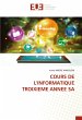 COURS DE L'INFORMATIQUE TROIXIEME ANNEE... - Bild 1