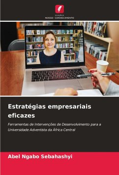 Estratégias empresariais eficazes - Sebahashyi, Abel Ngabo