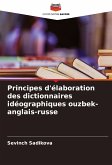 Principes d'élaboration des dictionnaires idéographiques ouzbek-anglais-russe